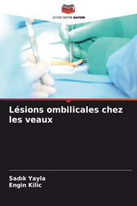 Lésions ombilicales chez les veaux