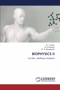 Biophysics II