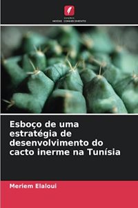 Esboço de uma estratégia de desenvolvimento do cacto inerme na Tunísia