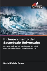 Il rinnovamento del Sacerdozio Universale