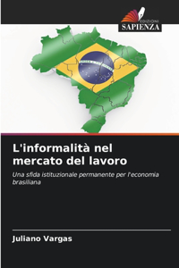 L'informalità nel mercato del lavoro
