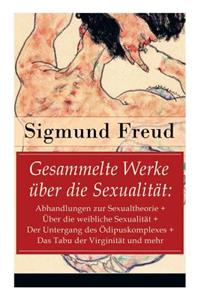 Gesammelte Werke über die Sexualität