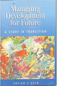 Managing Development For Future, Vol.1