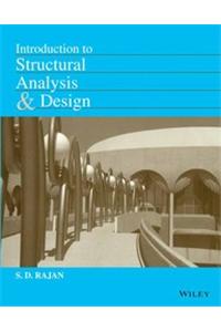 Introduction To Structural Analysis And Design