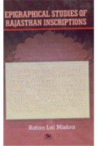 Epigraphical Studies of Rajasthan