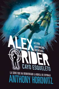 Cayo Esqueleto / Skeleton Key (Alex Rider, 3)