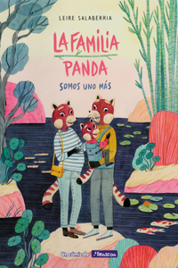 Familia Panda: Somos Uno Más / The Panda Family: Plus One