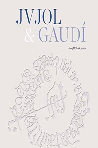 Jujol & Gaudi