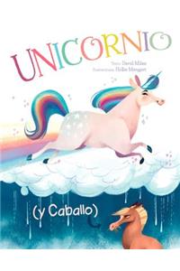 Unicornio (Y Caballo)