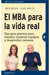 MBA Para La Vida Real, El