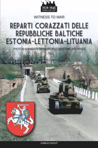 Reparti corazzati delle repubbliche baltiche Estonia-Lettonia-Lituania