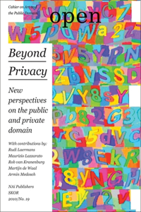 Open 19: Beyond Privacy