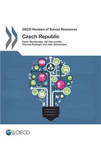 OECD Reviews of School Resources OECD Reviews of School Resources