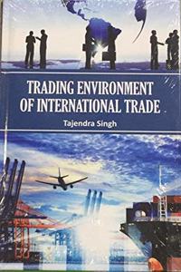 Trading Environment Of International Trade