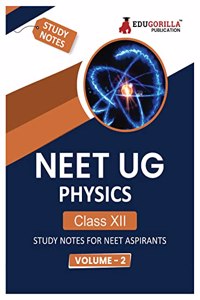 NEET UG Physics - Class XII (Volume-2)