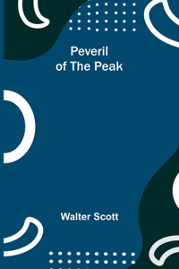 Peveril of the Peak