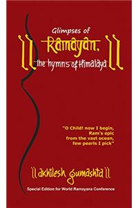 Glimpses of Ramayan, the Hymns of Himalaya