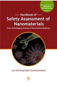 Handbook of Safety Assessment of Nanomaterials