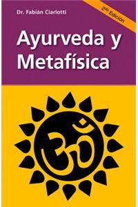 Ayurveda Y Metafísica