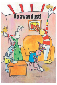 Go Away Dust!