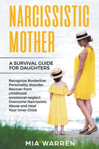 Narcissistic Mother
