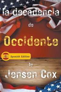 decadencia de Occidente