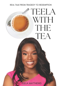 Teela With the Tea