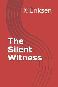 The Silent Witness