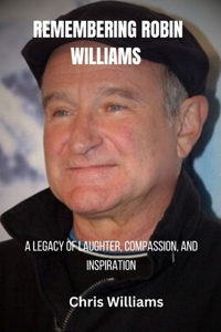 Remembering Robin Williams