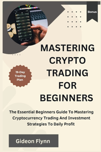 Mastering crypto trading for beginners