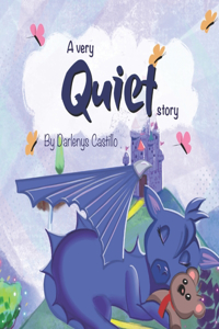 very quiet story