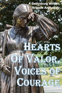 Hearts of Valor, Voices of Courage