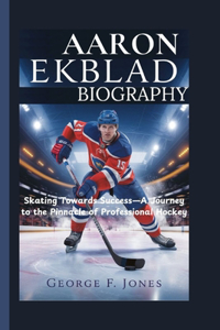 Aaron Ekblad Biography