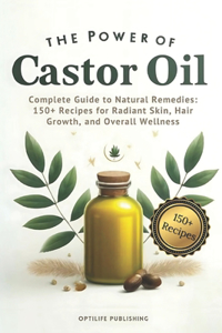 The Power of Castor Oil