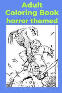 Adult Coloring Book horror themed