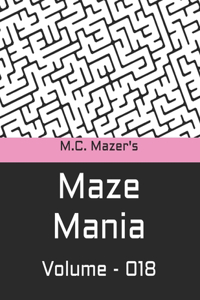 M.C. Mazer's Maze Mania