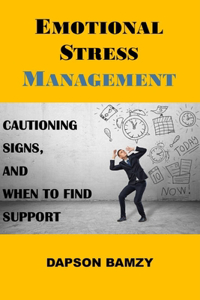 Emotional Stress Management