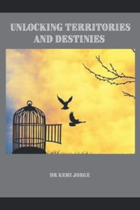 Unlocking Territories and Destinies
