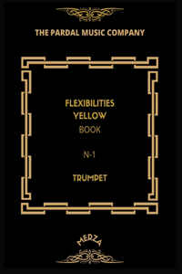 Flexibilities Yellow Book N -1 Trumpet