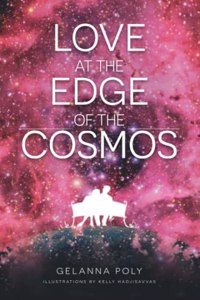 Love at the Edge of the Cosmos