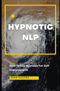 Hypnotic NLP