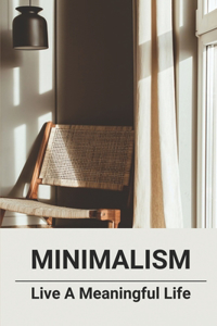 Minimalism