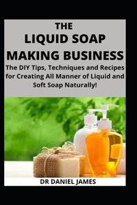 liquid Soap Making