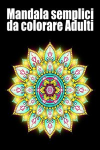 Mandala semplici da colorare adulti