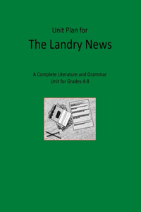 Unit Plan for The Landry News