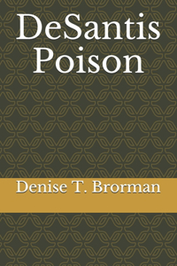 DeSantis Poison