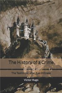 The History of a Crime