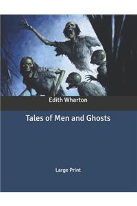 Tales of Men and Ghosts