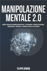 Manipolazione Mentale 2.0