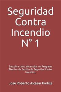 Seguridad Contra Incendio N° 1